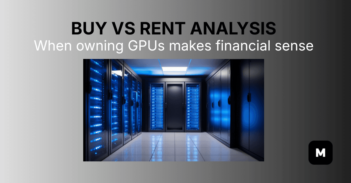 Buy vs Rent GPUs: The 2026 Decision Framework for AI Infrastructure